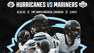 #LNFA | HURRICANES ZARAGOZA VS GIJON MARINERS | 25/01/2026