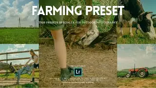 Farming Preset - Nature Presets | Free Lightroom Presets XMP & DNG | Lightroom Tutorials