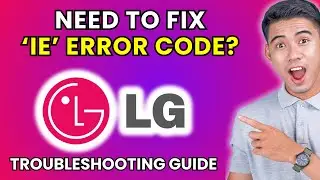 How to Fix LG Washing Machine IE Error Code [2025 Method]