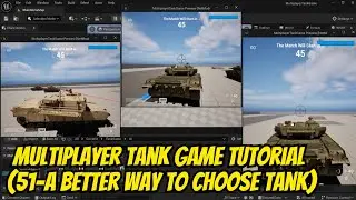 Multiplayer Tank Game Tutorial (51-A Better Way to Choose Tank)