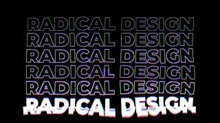 🔥 Radical Design Course Intro