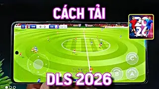 Как скачать Dream League Soccer 2026 | Последнее руководство по загрузке DLS 26 на Android
