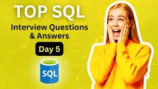 SQL Interview Questions & Answers || SQL Question Series Day 5