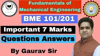 7 Marks important questions of fundamentals of mechanical engineering || mechanical by gaurav sir