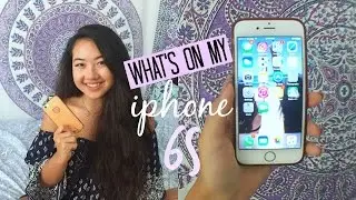 What's On My iPhone 6S?!?