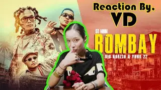 @stmanofficial  FT. @YUNG22  & BIG NORZZA @lilnorzza  - BOMBAY | REACTION by VD