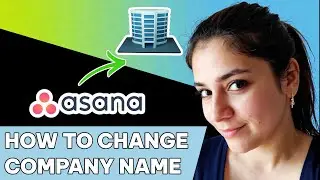How to change company name in Asana