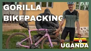 Bikepacking in search of the Gorillas in Uganda; the wild east of Africa