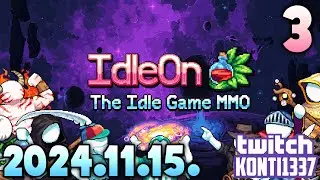 IdleOn: The Idle MMO #3 (2024.11.15.)