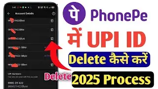 How to delete UPI ID in PhonePe 2025