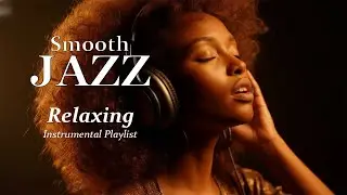 Smooth Jazz Lounge with Female | Soft & Soulful Evening Music
