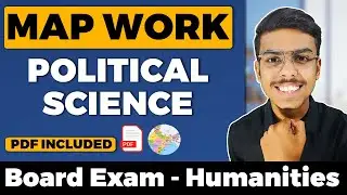 All Important Map Questions Political Science Class 12 CBSE Board Exams 2024