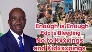 ENOUGH IS ENOUGH, EDO IS BLEEDING (CURRENT HAPPENINGS IN EDO STATE)