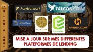 Mise A Jour Sur Mes Plateformes De Lending (PolyNetwork,HomeBlockCoin,Ethconnect,Hextracoin etc)