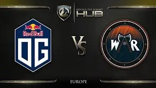 OG vs Wind and Rain Game 3 - TI8 Europe Regional Qualifiers: Grand Finals