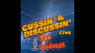 A Deep Dive of the Shallow Side, and then the AFTERMATH | Cussin' & Discussin' - Ep. 81