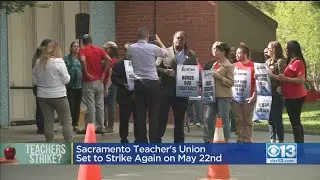 Sacramento Teacher's Union Set To Strike Again