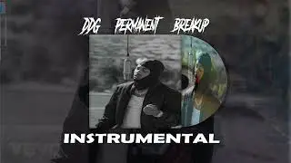 DDG  Permanent Breakup Instrumental