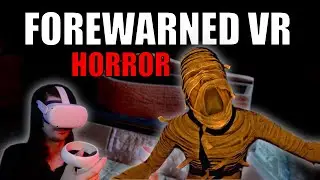 FOREWARNED VR with Strangers | Oculus Quest 2 HORROR Gameplay