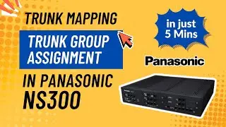 PANASONIC NS 300 TRUNK GROUP CONFIGURATION IN HINDI