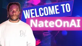 Welcome to NateOnAI