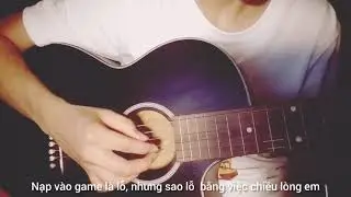 [Video lyrics] Game v&agrave; em - Cloud ( Guitar cover)