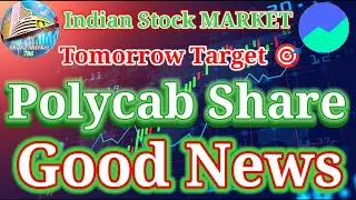 Polycab Share price 🚀 Polycab Share Target 🎯 Polycab Share Latest News 