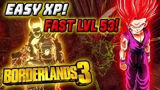 EASY LVL 53! Borderlands 3 XP Farm 2020| Borderlands 3 Broken Hearts XP Farm| LVL 53 guide BL3