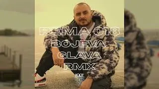 Rema 018 - Bojeva Glava (Day Who RMX)