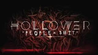 HOLLOWER - People = Sh!t (Slipknot Cover)