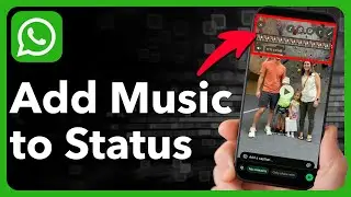 Как добавить музыку в статус WhatsApp на iPhone