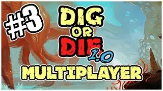 Let's Play Dig or Die [v1.0] - Multiplayer Gameplay #3 A Night in the Mines