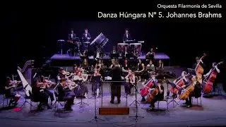 Danza Húngara Nº 5, Johannes Brahms. Orquesta Filarmonía de Sevilla