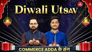 Diwali Utsav 2025 | Grand Celebration | Fun, Games & Festive Vibes | Commerce Adda Team