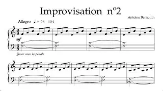 Improvisation n&deg;2 - Antoine Bernollin - Original Piano Composition - With Sheet Music - Partition