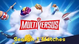 MultiVersus Season 1 Matches