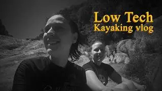 Low tech kayaking vlog | Wilderness, Western Cape, South Africa