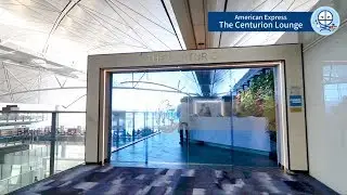 【Amex Centurion Lounge HKG】美國運通機場侯機室 American Express Centurion Lounge Hong Kong