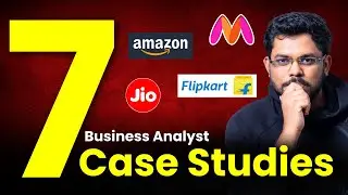 How To Prepare For A Business Analyst Job? 7 Business Analyst Case Studies With Solution