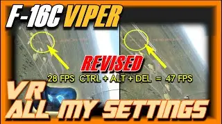 DCS VR MY SETTINGS REVISED CTRL+ALT+DEL FIX FOR BETTER FPS. NVIDIA C.PANEL DOESN'T WORK IN DCS.