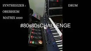 Oberheim Matrix 1000 Synth - Doctor Mix #80s80sChallenge