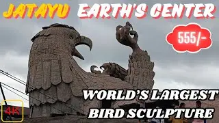 Jatayu Earth's Center | ജടായു പാറ | World's Largest Bird Sculpture | 4K | JOHNCY MEDIA