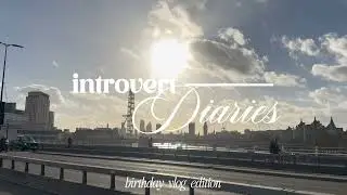 introvert diaries 🤍☁️ birthday vlog, studying, cafes, walking around the city