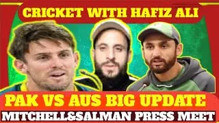 Pakistan vs Australia Series Update | Mitchell & Salman Ali Press Conference