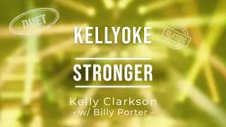 Kellyoke |  Stronger [with Billy Porter] (Kelly Clarkson)