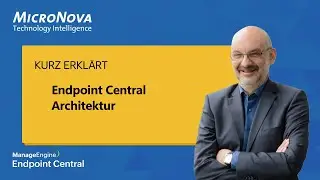 Endpoint Central Architektur erkl&auml;rt: LAN, WAN, Secure Gateway & Distribution Server im &Uuml;berblick