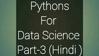 Python for Data Science - Course for Beginners (Learn Python, Pandas, NumPy, Matplotlib)