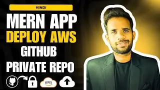 Deploy Mern App to Aws Ec2 - Private Github Repo