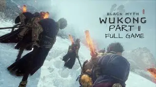 BLACK MYTH WUKONG Gameplay Walkthrough Part 11 &ndash; Captain Lotus-Vision to Macaque Chief (4K 60FPS)