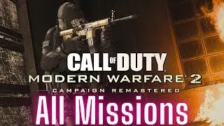 CALL OF DUTY MODERN WARFARE 2 REMASTERED All Missions | COD MW 2 Remastered Full Game -No Commentary